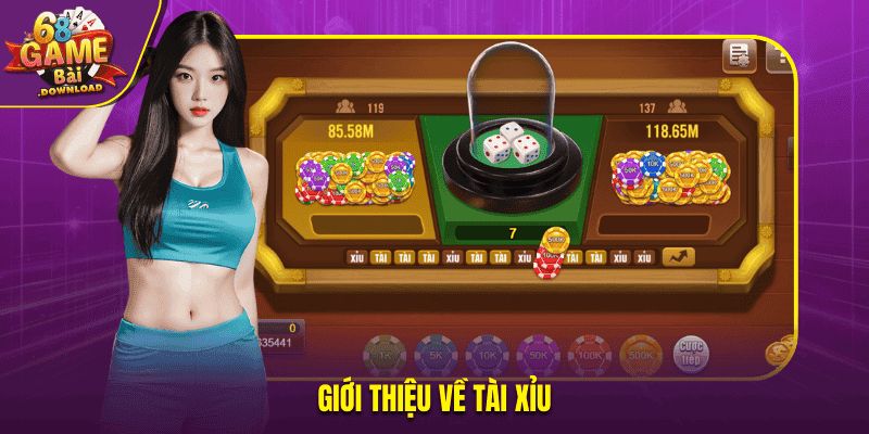 Giới thiệu về tài xỉu